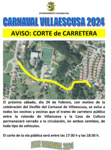 AVISO CORTE CARRETERA CARNAVAL VILLAESCUSA 2023
